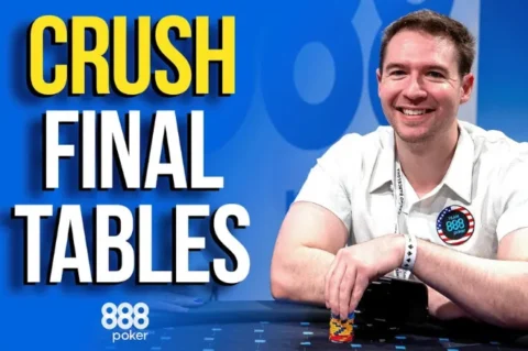 888poker’s Guide to Crushing Your Next Poker Tournament Final Table