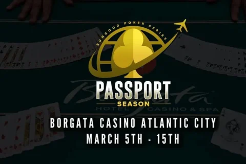 Atlantic City Welcomes RGPS Passport Season With 0K GTD Main Event at Borgata