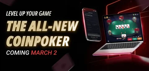 CoinPoker Levels Up on March 2: New Platform, Rewards and Ambassadors