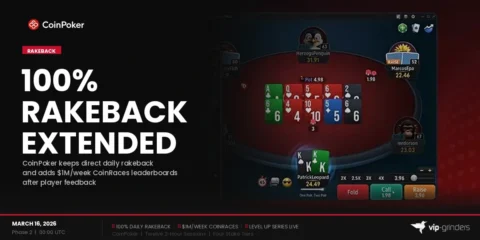 CoinPoker Phase 2 Rakeback Starts March 16: What Changes and How to Maximise It