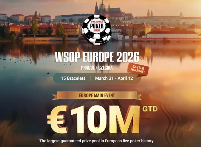 WSOP Europe Prague 2026 €10M Main Event WSOP Europe 2026 Prague official graphic showing €10M guaranteed Main Event, 15 bracelets, March 31 to April 12
