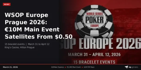 WSOP Europe Prague 2026: Complete Guide With GGPoker Satellite Path