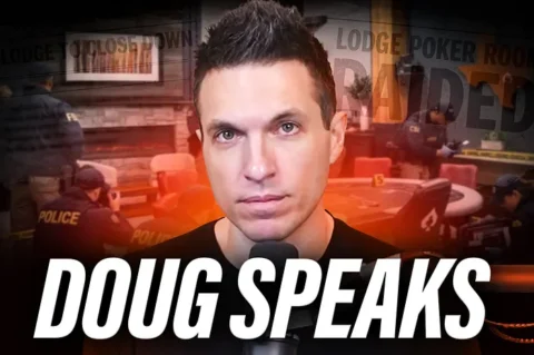 BREAKING: Doug Polk Breaks Silence on The Lodge Raid | PokerNews Podcast #949