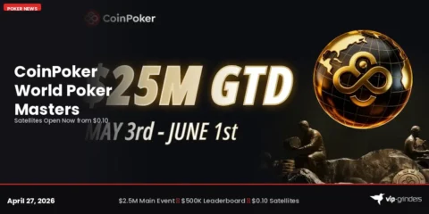 CoinPoker World Poker Masters: M GTD Series Runs 3 May to 1 June