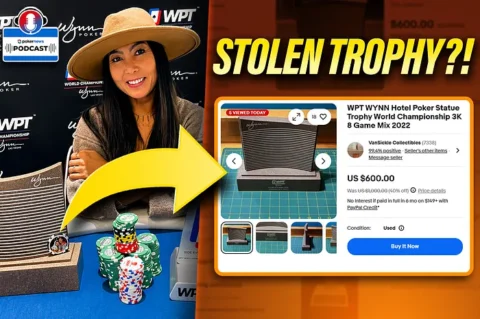 Etay’s STOLEN WPT Wynn Poker Trophy Listed For Sale? | PokerNews Podcast #958
