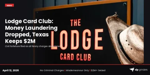 Lodge Card Club: Money Laundering Dropped, but Texas Keeps M Through Civil Forfeiture