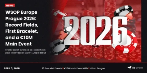WSOP Europe Prague 2026: Record Fields, First Bracelet, and a €10M Main Event