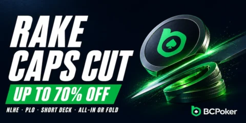 BCPoker Cuts Rake Caps by Up to 70% Across All Cash Game Formats