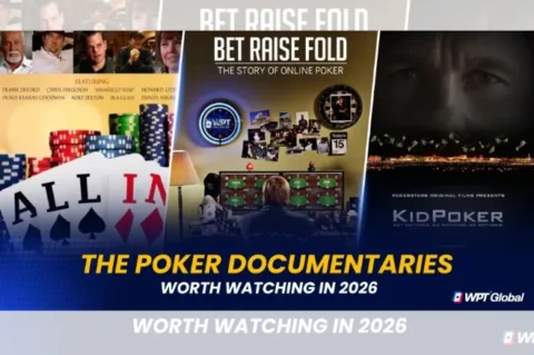 The Best Poker Documentaries to Stream Right Now (2026)