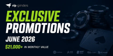 VIP-Grinders Exclusive Poker Promotions: June 2026