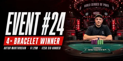 Artur Martirosian Wins Fourth WSOP Bracelet in K High Roller