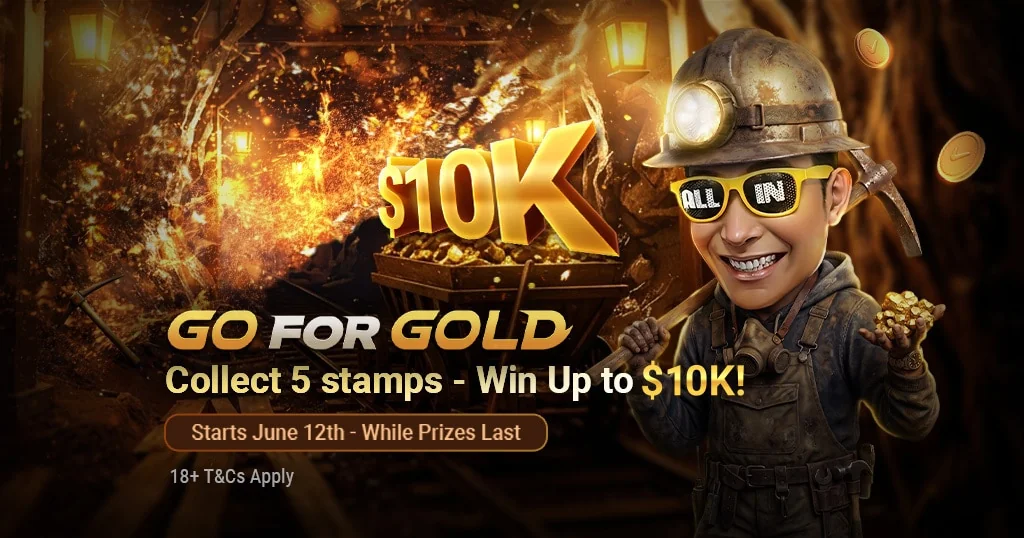 GGPoker Go for Gold Win Up to $10K GGPoker Go for Gold $10K promo: collect 5 Spin & Gold stamps to win up to $10,000 from June 12
