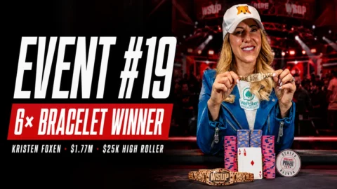 Kristen Foxen Wins Sixth WSOP Bracelet and .7M in K High Roller