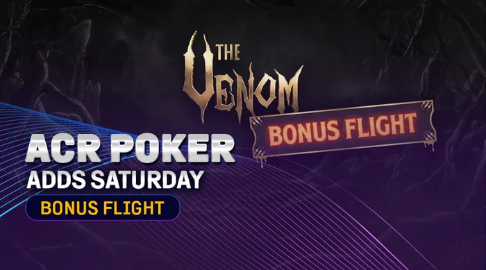 ACR Poker adds a Saturday Bonus Flight to the Venom ACR Poker Venom Bonus Flight artwork marking the Saturday flight added to the $15M Dual Venoms