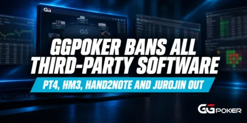 GGPoker third-party software ban announced 15 October 2026, with PokerTracker 4, Holdem Manager 3, Hand2Note and Jurojin on the banned list
