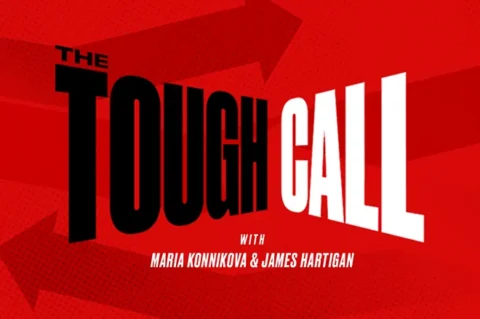 Maria Konnikova and James Hartigan Launch “The Tough Call” Podcast