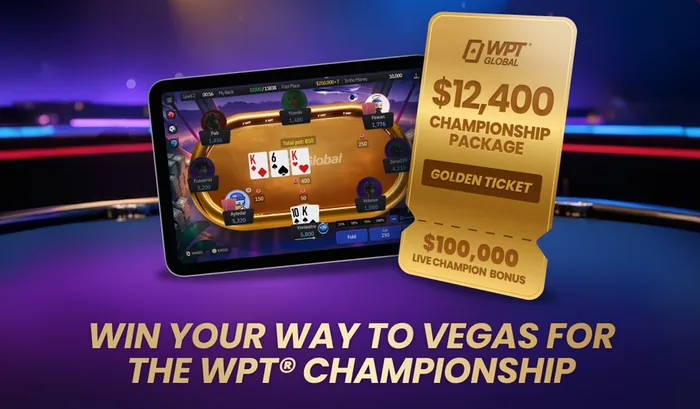 WPT Global $12,400 WPT World Championship package and $100,000 Golden Ticket WPT Global artwork showing the $12,400 WPT World Championship package ticket with the $100,000 Live Champion Bonus beside a tablet running a poker game